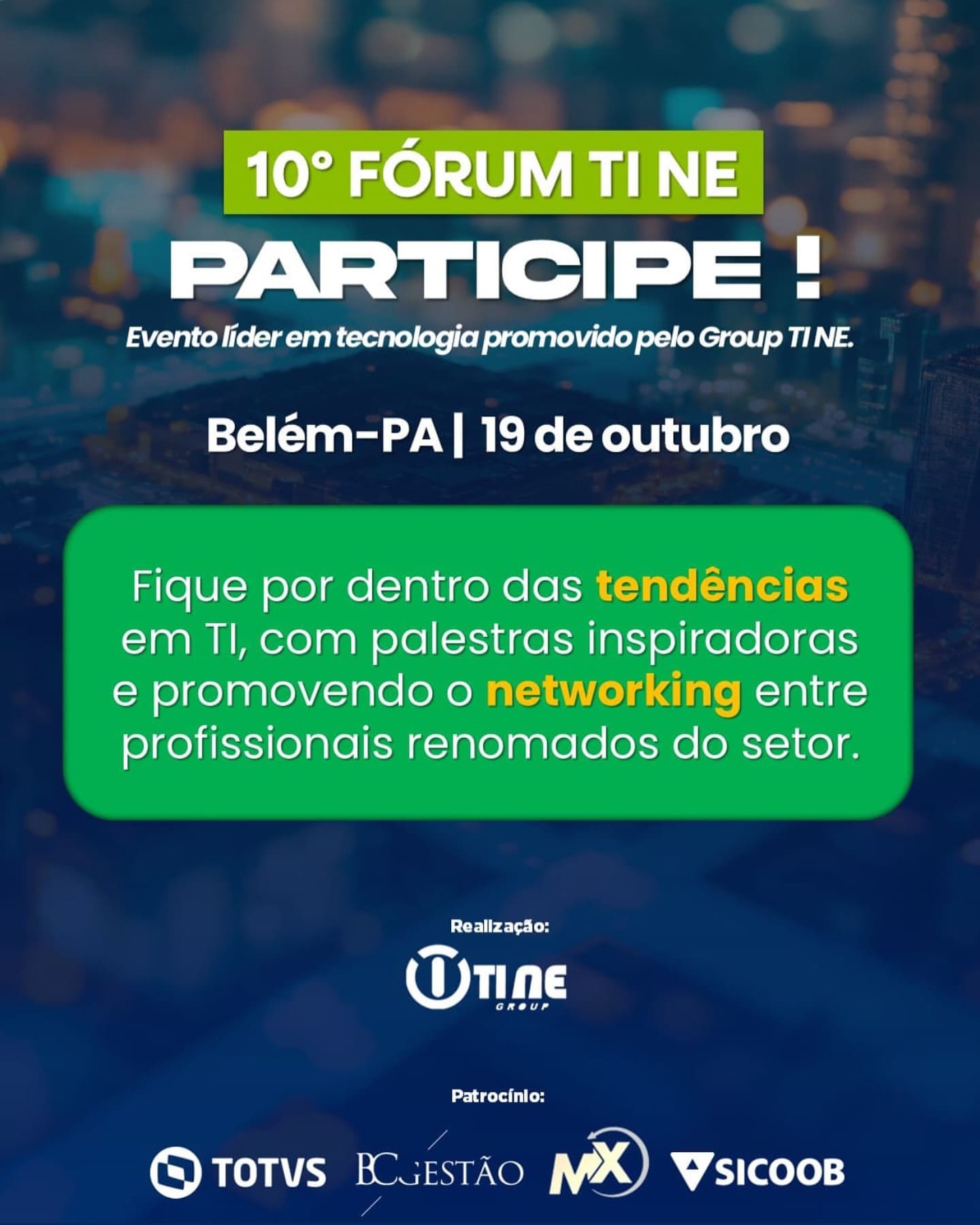 10º Fórum TI NE - Fórum de Tecnologia NE